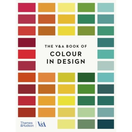 The V&A Book Of Colour In Design