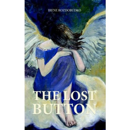 The Lost Button - Irene Rozdobudko