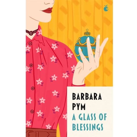 A Glass Of Blessings - Virago Modern Classics - Barbara Pym