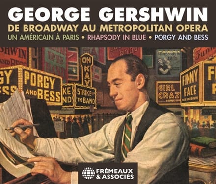 Various Artists - George Gershwin. De Broadway Au Metropolitan Opera (3 CD)
