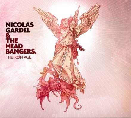Nicolas Gardel & The Headbangers - The Iron Age (CD)