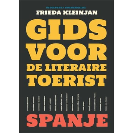 Gids Voor De Literaire Toerist - Frieda Kleinjan