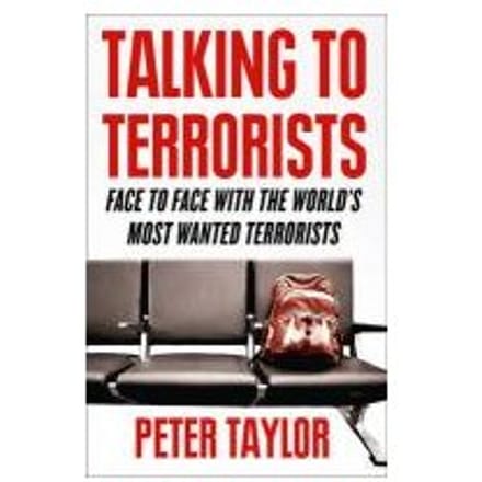 Talking To Terrorists - Taylor, Peter