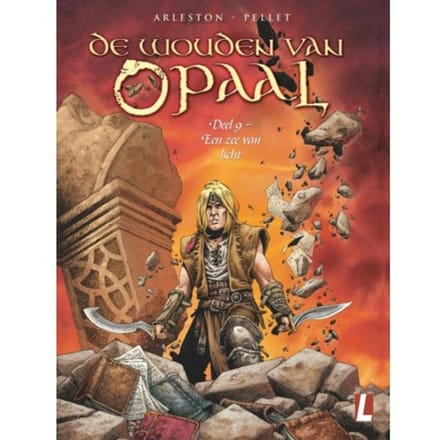 Een Zee Van Licht - De Wouden Van Opaal - Christophe Arleston