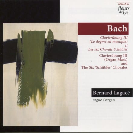 Bernard Lagacé - J.S. Bach: Clavierubung III (Le Dogme En Musique) (2 CD)