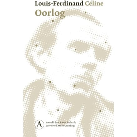 Oorlog - Louis-Ferdinand Céline