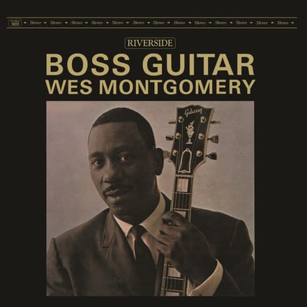 Wes Montgomery - Boss Guitar (LP) (Remastered)