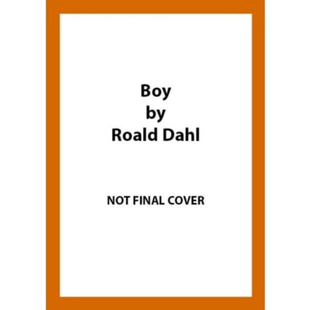 Boy - Roald Dahl