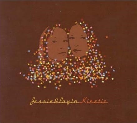 Jessie & Layla - Kinetic (CD)