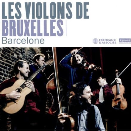 Les Violons De Bruxelles - Barcelone (CD)