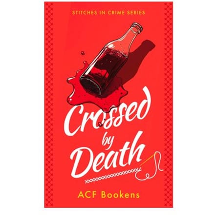 Crossed By Death - Stitches In Crime - ACF Bookens