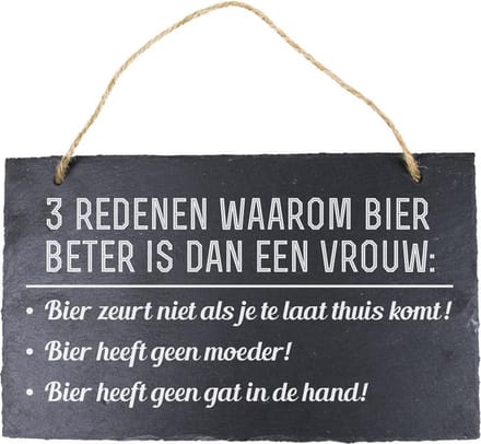 Leisteen - Bier beter dan een vrouw