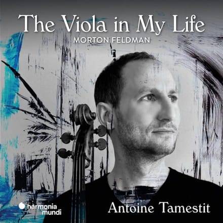 Antoine Tamestit & Gürzenich-Orchester Köln - Feldman: The Viola In My Life (CD)