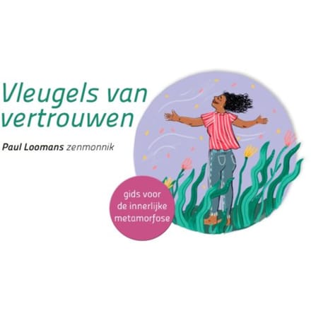 Vleugels Van Vertrouwen - Stressontknoping - Paul Loomans