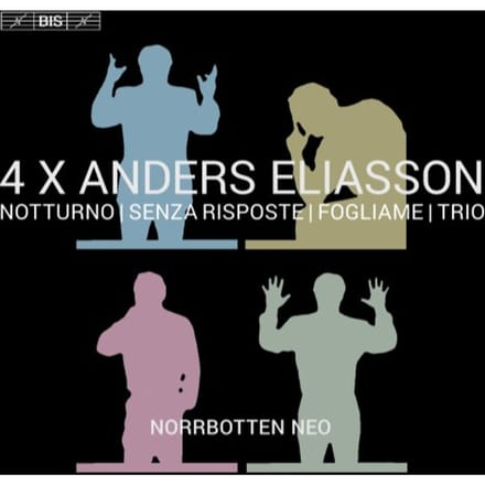 Norrbotten NEO - 4 X Anders Eliasson (SACD)