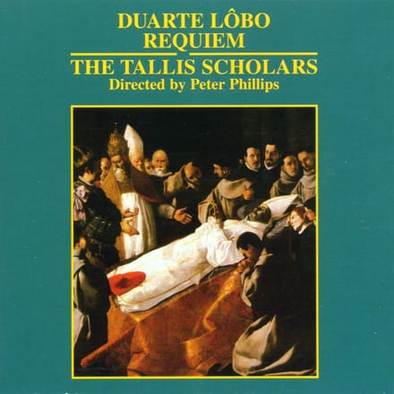 The Tallis Scholars, Peter Phillips - Lobo: Requiem For Six Voices (CD)