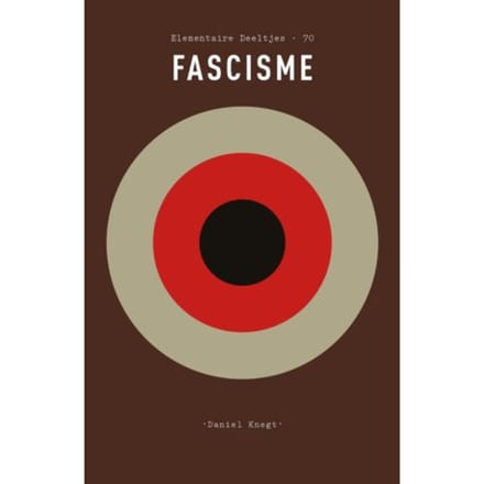 Fascisme - Elementaire Deeltjes - Daniel Knegt