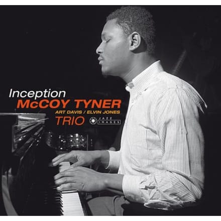 Inception - Mccoy Tyner Trio