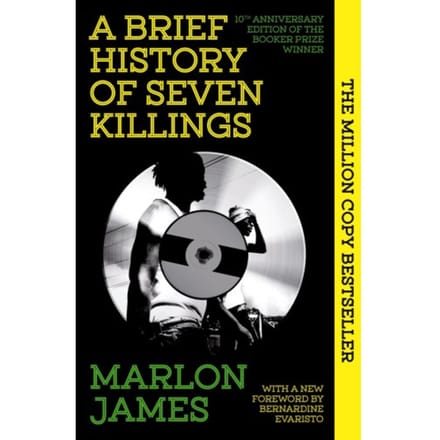 A Brief History Of Seven Killings - Marlon James