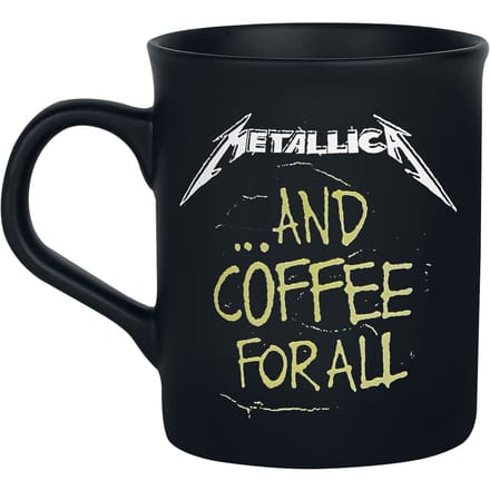 Metallica ... And Coffee For All Unisex Kop - matzwart - Standard