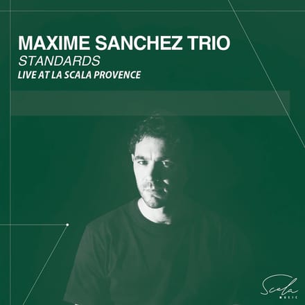 Maxime Sanchez & Florent Nisse - Maxime Sanchez Trio Standards (CD)