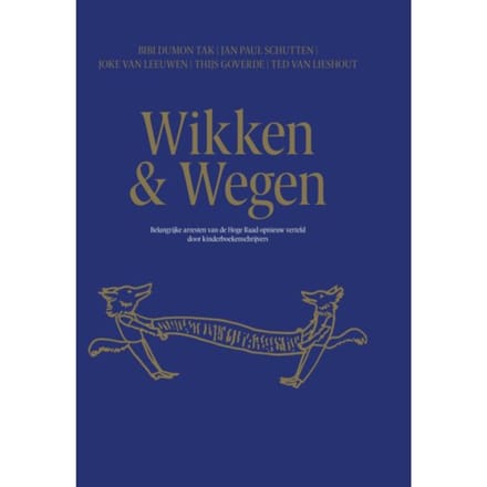 Wikken & Wegen - Bibi Dumon Tak