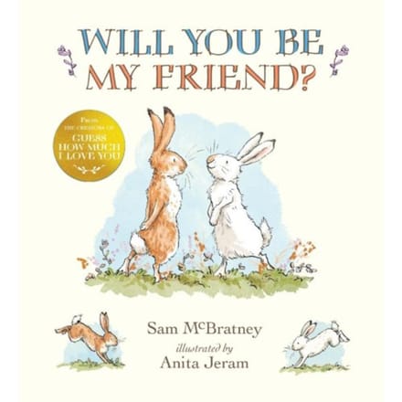 Will You Be My Friend? - Sam McBratney