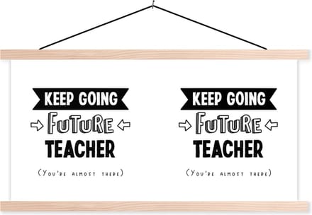 Posterhanger incl. Poster 150x75 cm - Schoolplaat - Leraar - Quotes - School - Studenten - Textielposter - Blanke latten