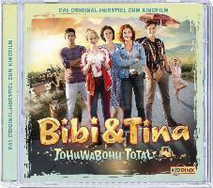 Bibi & Tina - Das HÃ¶rspiel zum 4. Kinofilm: Tohuwabohu total