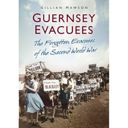 Guernsey Evacuees - Gillian Mawson
