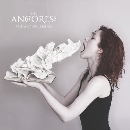 Art Of Losing - Anchoress