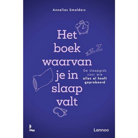 Het Boek Waarvan Je In Slaap Valt - Annelies Smolders