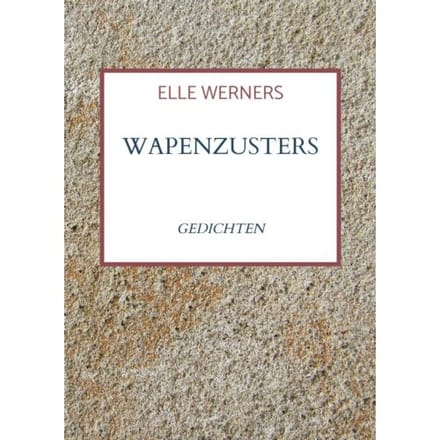 Wapenzusters - ELLE WERNERS
