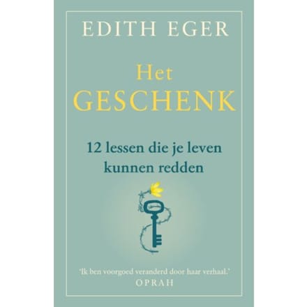 Het Geschenk - Edith Eger