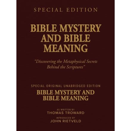 Bible Mystery And Bible Meaning - Thomas Troward