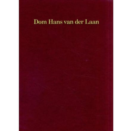 Dom Hans Van Der Laan - Alberto Ferlenga