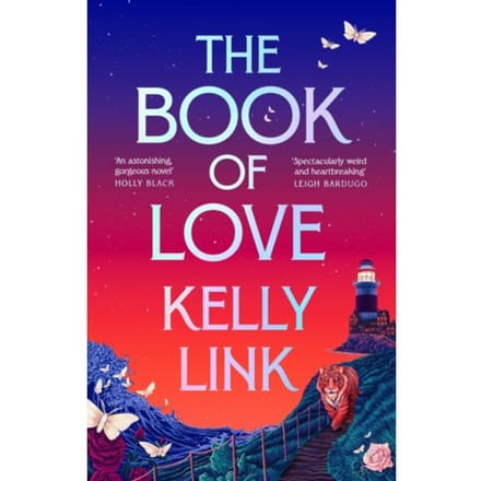 The Book Of Love - Kelly Link