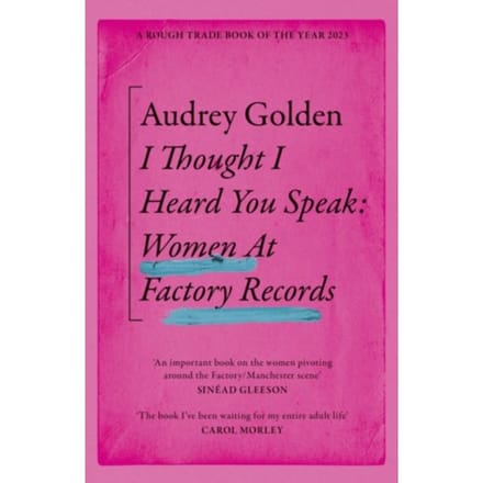 I Thought I Heard You Speak - Golden, Audrey