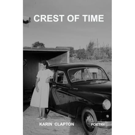 Crest Of Time - Karin Clapton