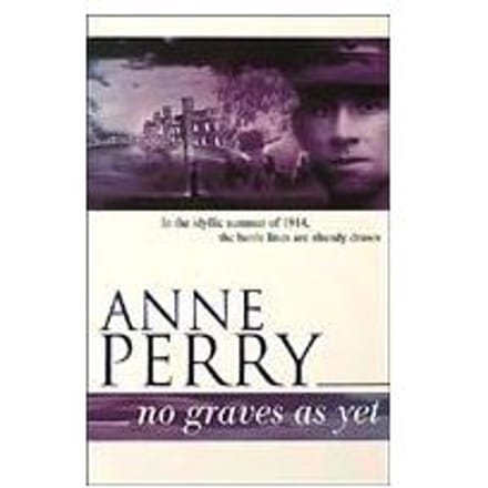 No Graves As Yet - Perry, Anne