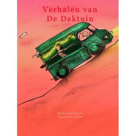Verhalen Van De Daktuin - Annemieke Voeten