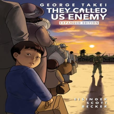 They Called Us Enemy door George Takei Hardback Boek 9781603094702