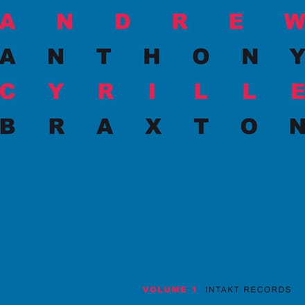 Andrew Cyrille & Anthony Braxton - Duo Palindrome 2002 Volume 1 (CD)