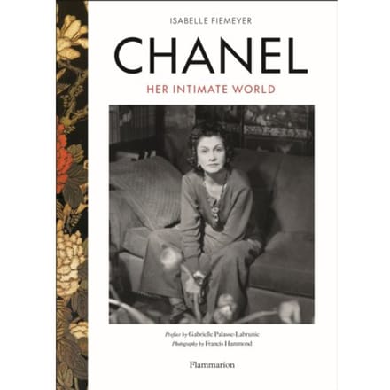 Chanel: Her Intimate World - Isabelle Fiemeyer