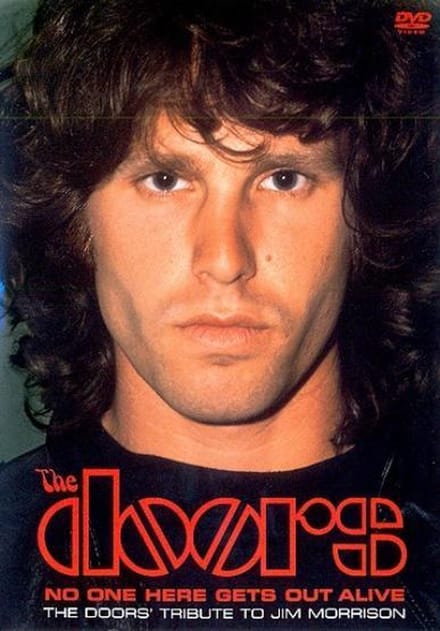 Doors - No One Here Gets Out Alive