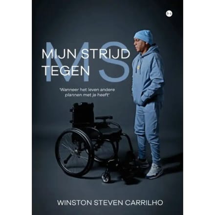 Mijn Strijd Tegen Ms - Winston Steven Carrilho