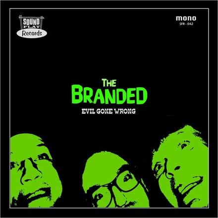 Branded - Evil Gone Wrong (LP)