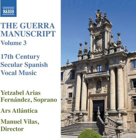 Ars Atlantica & Yetzabel Arias Fernandez - The Guerra Manuscript, Vol. 3 (CD)