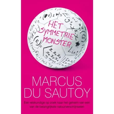Het Symmetrie-Monster - Marcus Du Sautoy