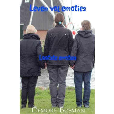 Laatste Emoties - Leven Vol Emoties - Demore Bosman